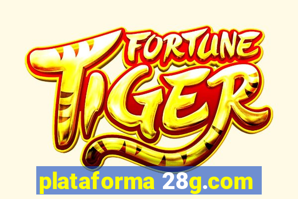 plataforma 28g.com